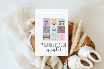 Welcome To Your Mom Era Card