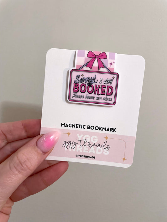 "Sorry! I Am Booked" Magnetic Bookmark 📚💖