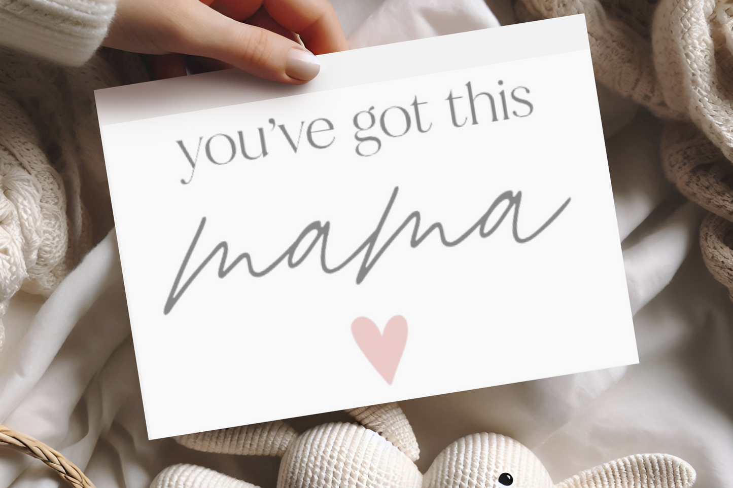 You've Got This Mama