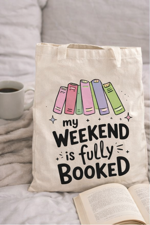 Tote bag with 'My weekend is fully booked' text and book illustrations, shown in various settings.