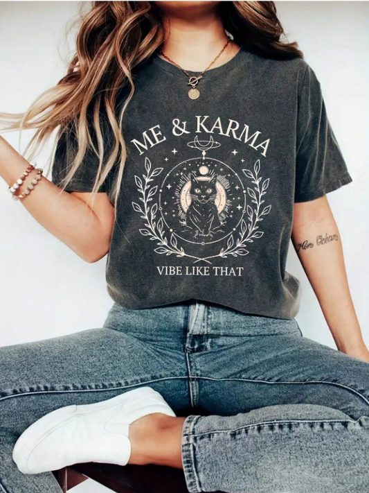 Me and Karma Vibe Like That Tee