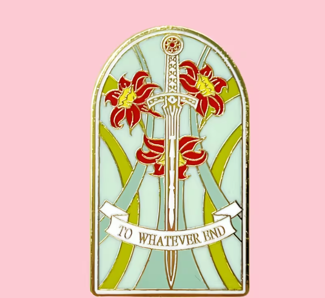 To Whatever End Enamel Pin