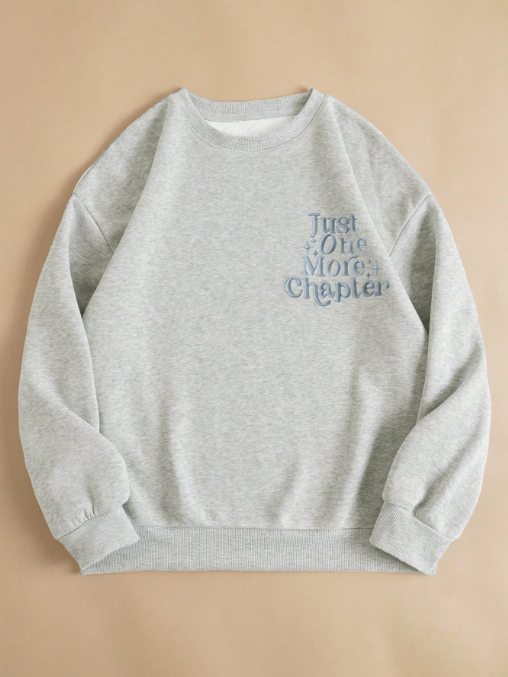 "Just One More Chapter" Embroidery Crewneck